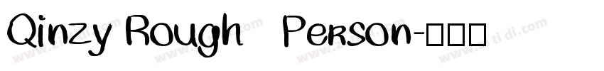 Qinzy Rough   Person字体转换